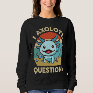I Axolotl Questions  Kids Retro  Cute Axolotl Sweatshirt