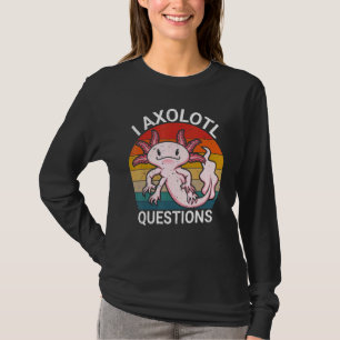 I Axolotl Questions Kids Retro Cute Axolotl T-Shirt