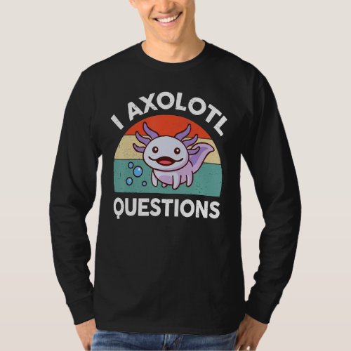 I Axolotl Questions Purple Axolotl Plush Salamande T_Shirt