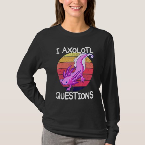 I Axolotl Questions Salamander Vintage  Kids Girls T_Shirt