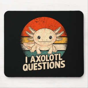 I Axolotl Questions Shirt Adults Youth Kids Retro  Mouse Pad
