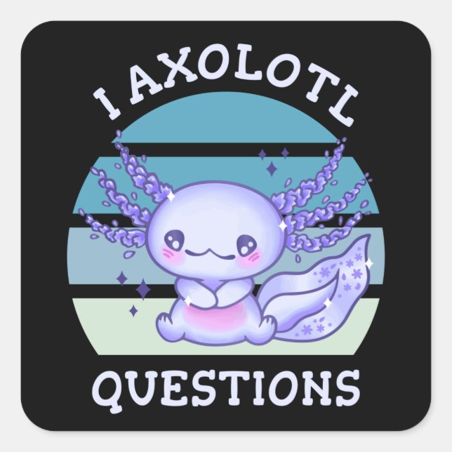 I axolotl questions square sticker (Front)