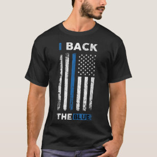 I Back The Blue - Blue Line Police Officer Cop T-Shirt