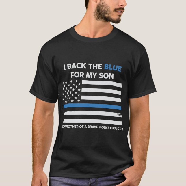  I-Back-The-Blue-For-my son  T-Shirt (Front)