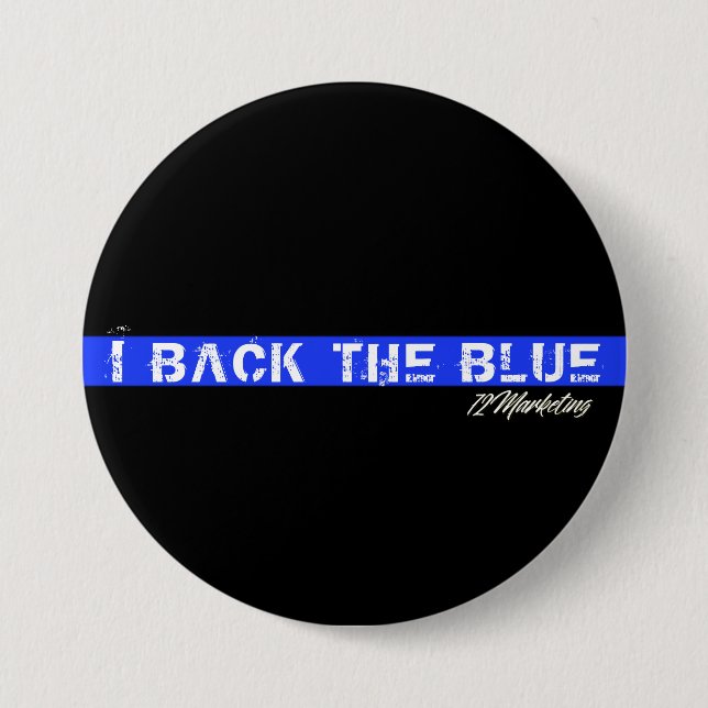 I back the blue police cops button (Front)