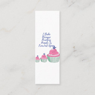 I Bake Because Punching People Is Frowned Upon - F Mini Business Card