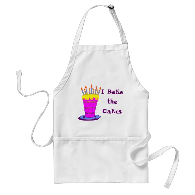 I Bake the Cakes Custom Giant Pink Birthday Cake Adult Apron (Front)