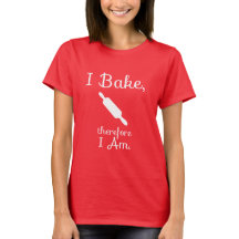 I Bake Therefore I Am