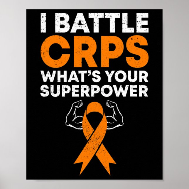 I Battle Crps Rsd Awareness Orange Ribbon Warrior  Poster (Front)
