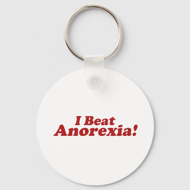 I Beat Anorexia! Keychain (Front)