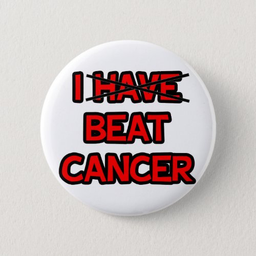 I Beat Cancer Button