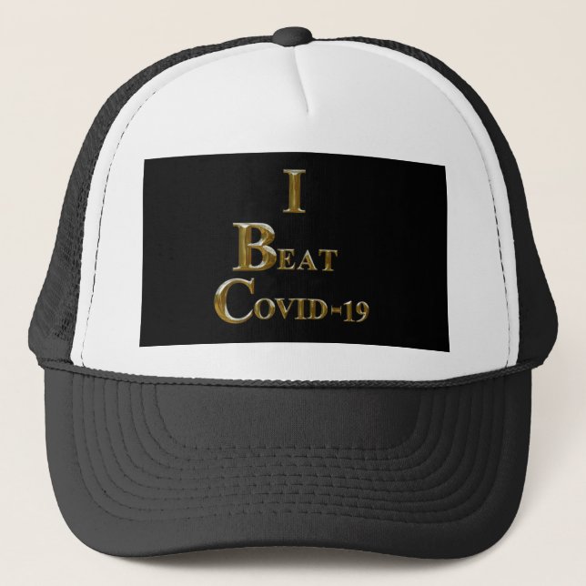 I BEAT COVID 19 TRUCKER HAT (Front)