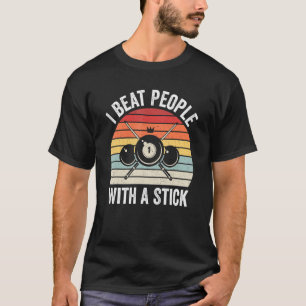 I Beat People With A Stick Billiards Ball Pool Vin T-Shirt