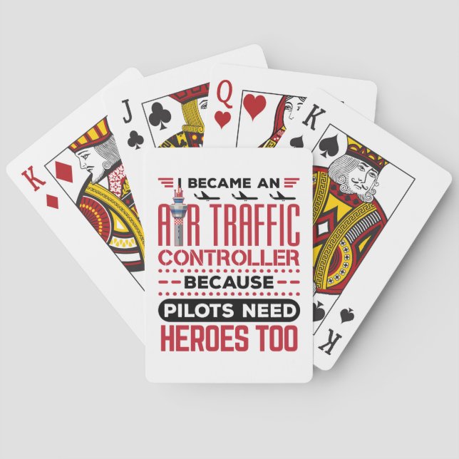 I Became an Air Traffic Controller Funny Heroes Poker Cards (Back)