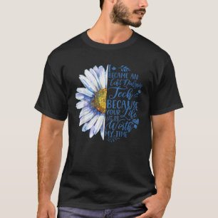 I Became An Ccht Dialysis Tech Because Your Life I T-Shirt