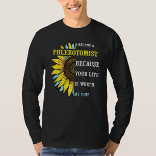 I Became Phlebotomist   Phlebotomy Technician Nurs T-Shirt
