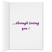 I Became Somebody Through Loving You Cards (Inside (Right))