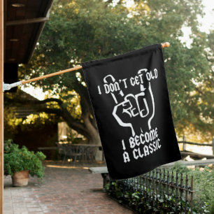 I become a classic house flag