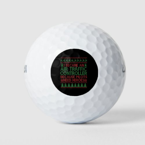 I Become an Air Traffic Controller Christmas Gift Golf Balls