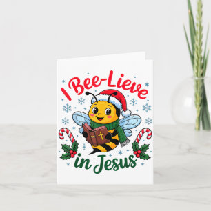 I Bee-lieve In Jesus Gospel Kids Christian Christm Card