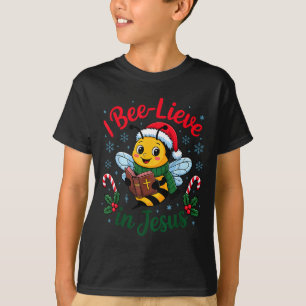 I Bee-lieve In Jesus Gospel Kids Christian Christm T-Shirt