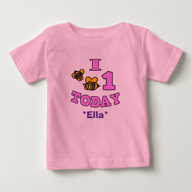 I Bees One Today First Birthday Girl Shirt (Front)