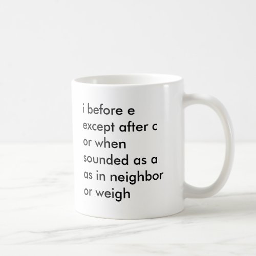 i before e coffee mug