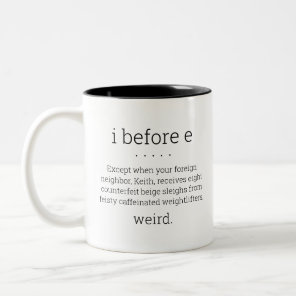 I Before E - Grammar Rule Mug