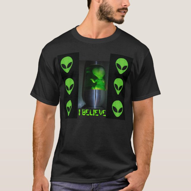 I BELIEVE, ALIEN BABY T-Shirt (Front)