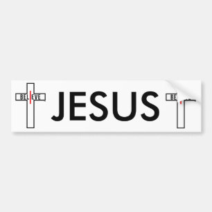 I believe bumper sticker, show your faith. bumper sticker