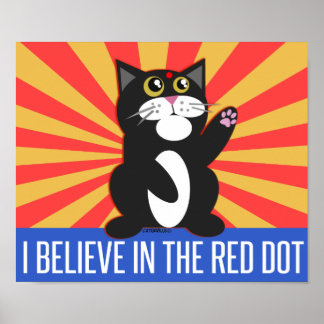 I Believe Cat Poster I Believe Cat Poster
