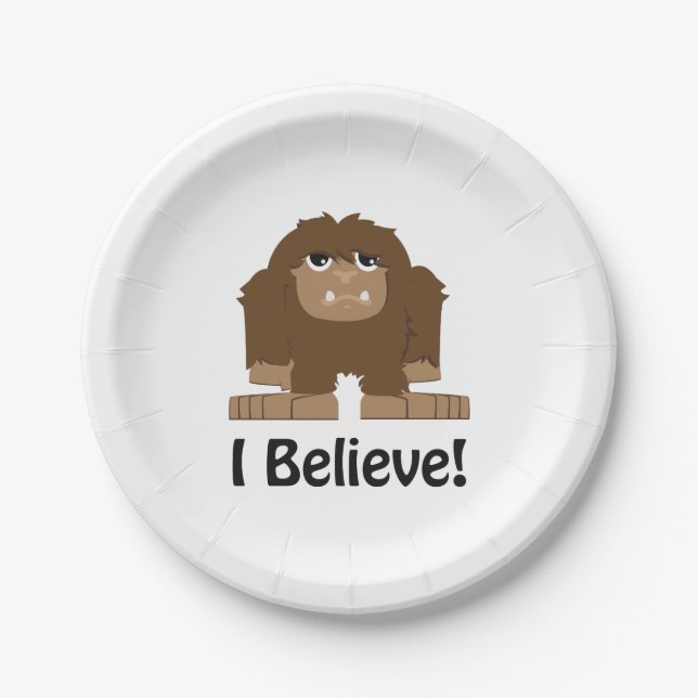 I Believe! Cute bigfoot Paper Plates (Front)