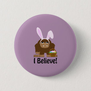 I Believe! Easter Bigfoot Pinback Button