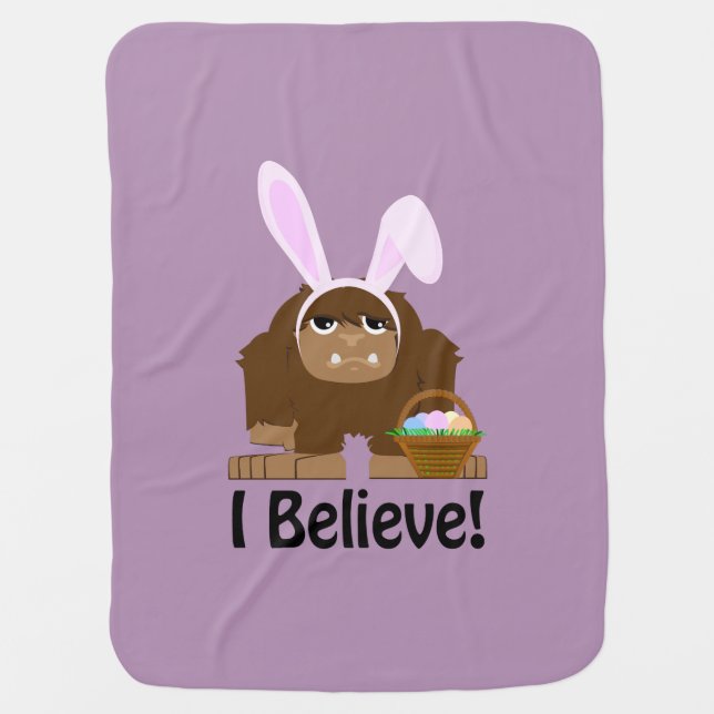 I Believe! Easter Bigfoot Receiving Blanket (Front)