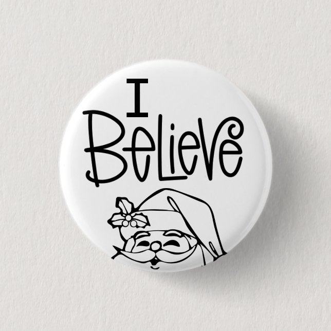 I Believe Father Christmas Peeping Santa Button (Front)