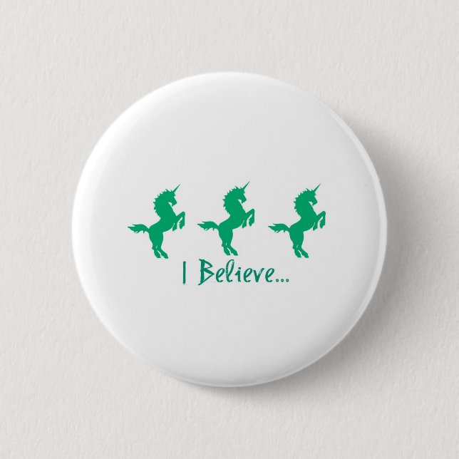 I Believe Green Unicorn Design Pinback Button (Front)