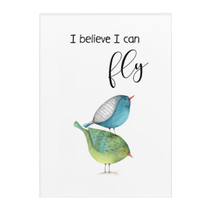"I believe I can fly" wall art