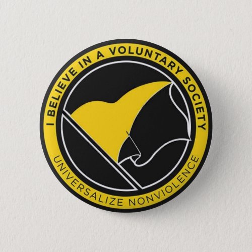 I Believe in a Voluntary Society Round Button