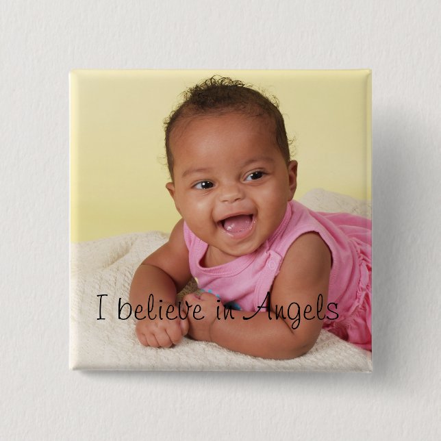 I believe in Angels Pinback Button (Front)
