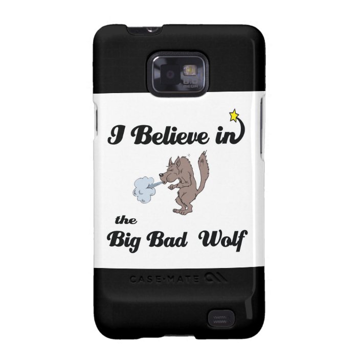 believe in big bad wolf samsung galaxy s2 case 