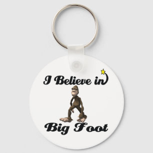 i believe in big foot keychain