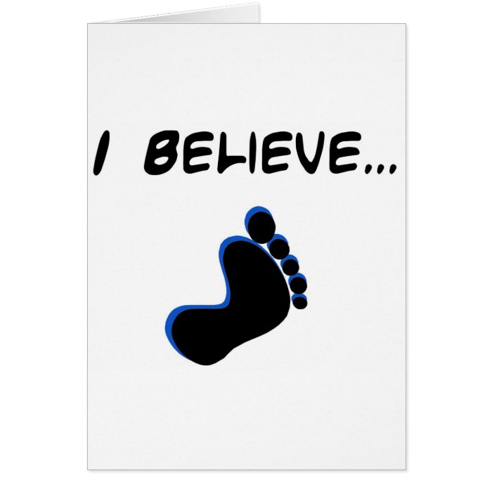 I Believe in Bigfoot Cards