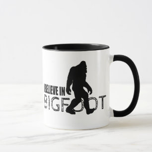 I Believe in Bigfoot Funny Sasquatch Mug