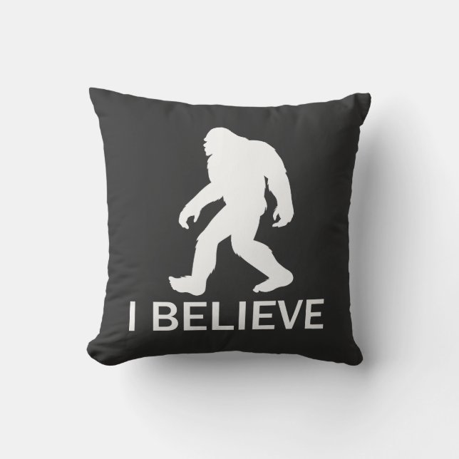 I believe in Bigfoot Throw Pillow (Front)