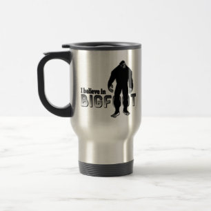 I believe in BIGFOOT Travel Mug