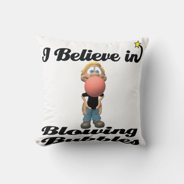 i believe in blowing gum bubbles throw pillow (Front)