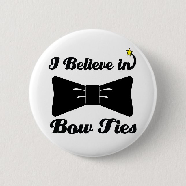 i believe in bow ties button (Front)