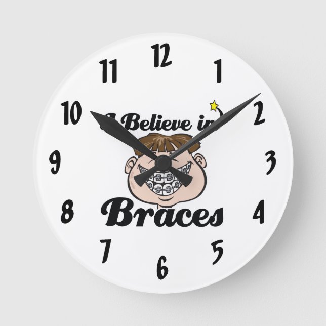 i believe in braces round clock (Front)