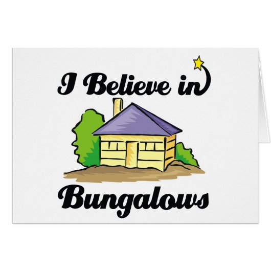 i believe in bungalows cards (Front Horizontal)