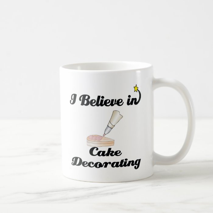 i believe in cake decorating mug